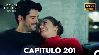 Amor Eterno Capítulo 201 (Doblado en Espanol)