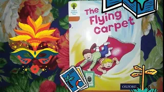The Flying Carpet - story - Oxford reading tree - stage 8