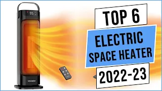 Top 6 - Best Electric Space Heater | Best Space Heater (2022-23) - Review