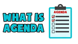 What is Agenda | Explained in 2 min