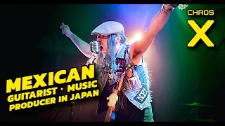 Life as a Mexican Guitarist / Singer / Music Producer in Japan • ChaosX  #punk #anime #abroadinjapan