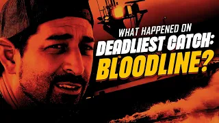 What happened on “Deadliest Catch: Bloodline”?