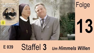 Um Himmels Willen - Gottesurteil - S03 F13 |039