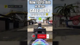 🔥Fix Aim in 30 Seconds Cod Mobile #codmobile #codm #shorts