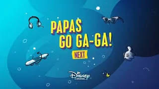 Papas Go Ga Ga next bumpers | Disney Channel Asia (Social Media Age Era)