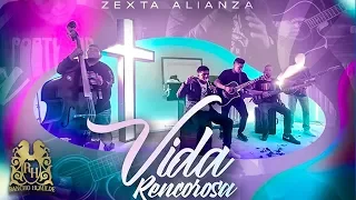 Zexta Alianza - Vida Rencorosa (En Vivo)