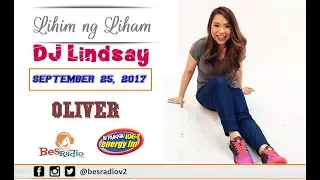 Lihim Ng Liham with DJ Lindsay Liham ni OLIVER September 25, 2017