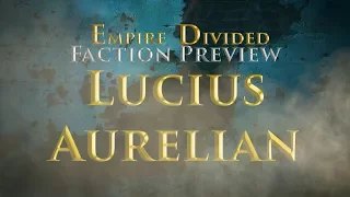 Empire Divided - Faction Preview: Aurelian's Rome