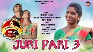 JURI PARI 3 FULL VIDEO | New santali video 2023 | Arun Mandi | Guhiram, Sarathi