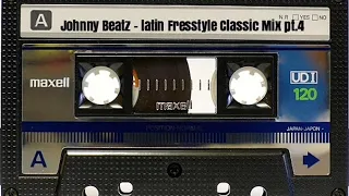 Johnny Beatz - Latin Freestyle Classic Mix Pt.4