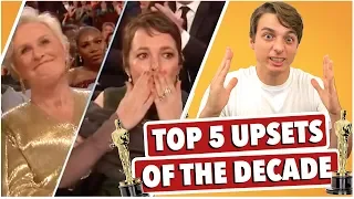 Top 5 Oscar Upsets of the Decade