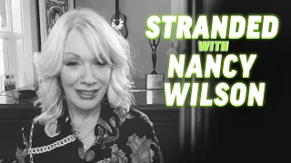 Nancy Wilson's Top Five Albums | Stranded