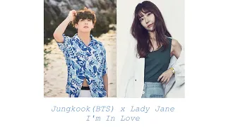 BTS Jungkook x Lady Jane - I'm In Love (AUDİO) (ENG / TR SUB)