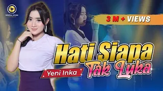 Yeni Inka - Hati Siapa Tak Luka (Official Music Video)