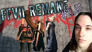 FFVII REMAKE - #15 Unfinished business (side quest), The Big Climb + Shinra HQ