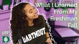 Lessons from My First Term at Dartmouth || 18 Fall