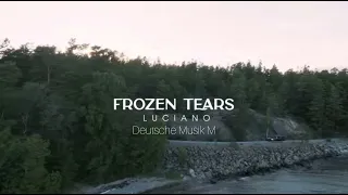 Luciano - Frozen Tears (Official Audio)
