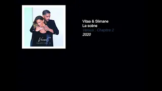 Vitaa & Slimane La scène PAROLES/LYRICS (100% VÉRIFIÉES) HQ