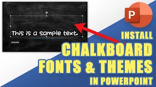 [TUTORIAL] How to Install (Free) CHALKBOARD FONTS and THEMES in PowerPoint