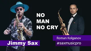 Jimmy Sax - No Man No Cry (Roman Kolganov)