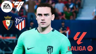 EA Sports FC 24 - Osasuna Vs. Atletico Madrid - LaLiga 23/24 Matchday 7 | Full Match