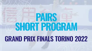 Pairs Short Program  | Torino 2022 - #GPFigure