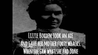 Lizzy Borden Rhyme