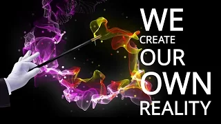 Quantum Thoughts - We Create Our Own Reality - Dr. Amit Goswami