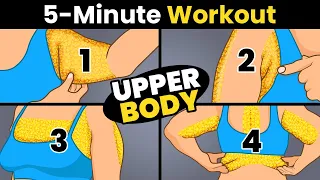 4 in 1 SHAPE YOUR UPPER BODY FOR GOOD IN LESS THAN 2 WEEKS - 5 Minute Workout Chest Arms Back
