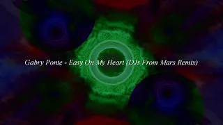 Музыкальная иллюзия: Gabry Ponte - Easy On My Heart (DJs From Mars Remix)