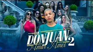 Mc Don Juan - Amar Amei 2 (lançamento 2018)