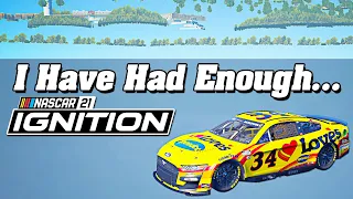 I Am Rage Quitting NASCAR '21: Ignition... Career Ep. 10