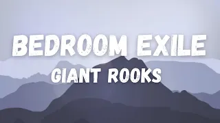 Giant Rooks - Bedroom Exile
