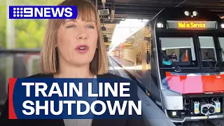 Commuters to brace for disruptions on Sydney train line conversion to metro | 9 News Australia