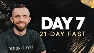 21 Day Fast - Day 7 |  Principle of the First