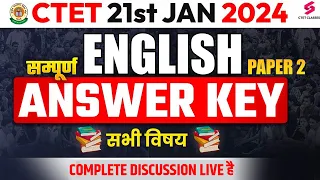 CTET English ANSWER KEY 2024 | CTET 2024 PAPER 2 English ANSWER KEY | CTET EXAM ANALYSIS