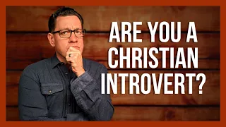 Mental Health for Christian Introverts