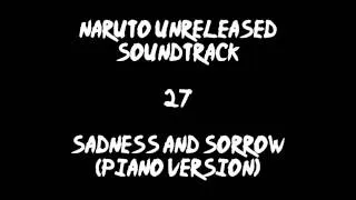 Naruto Unreleased Soundtrack - Sadness and Sorrow (Piano Version) (REDONE)