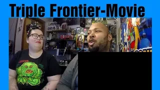 React to Triple Frontier 2019 Movie Trailer (Reaction)