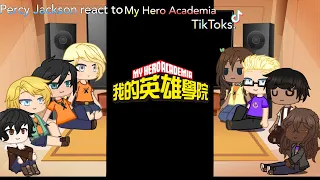 Percy Jackson react to My Hero Academia TikToks ll Gacha Club ll