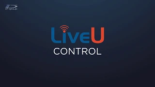 LiveU Control App