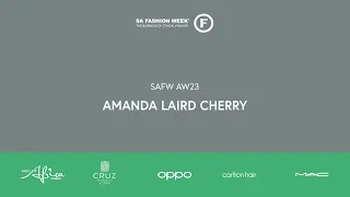 SAFW AW23 COLLECTIONS | AMANDA LAIRD CHERRY