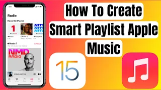 How to Create Smart Playlists in Apple Music & iTunes iPhone or iPad iOS 15