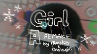 ✨️Girl A Remake by Abnokoy - Geometry Dash 2.2 (GDPS)⭐️