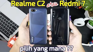 Realme C2 atau Redmi 7 - Jangan salah Pilih