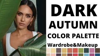 DARK AUTUMN COLOR PALETTE FOR WARDROBE AND MAKEUP