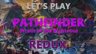 Let's Play Pathfinder Wrath of the Righteous Redux - Episode 48