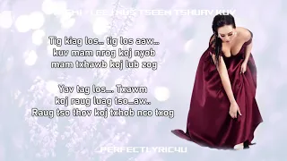 Yasmi - Leeg Nus Tseem Tshuav Kuv (Lyrics_ Hmong Song)