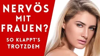 Schüchtern gegenüber Frauen - Dieser eine Trick, der hilft