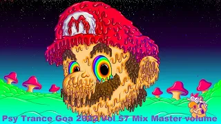 Psy Trance Goa 2022 Vol 57 Mix Master volume